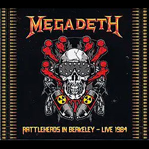 MEGADETH - Rattleheads in Berkeley - Live 1984