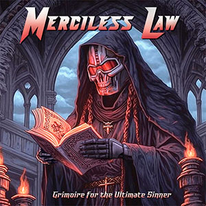 MERCILESS LAW - Grimoire for the Ultimate Sinner