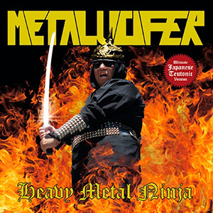 METALUCIFER - Heavy Metal Ninja