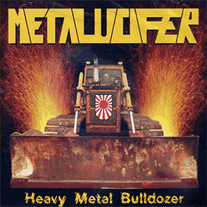 METALUCIFER - Heavy Metal Bulldozer
