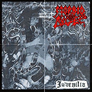 MORBID ANGEL - Juvenilia