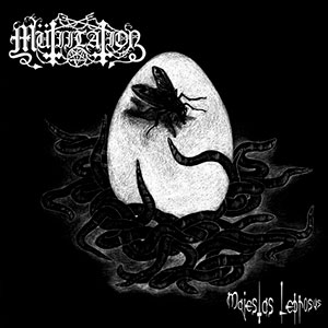 MUTIILATION - Majestas Leprosus