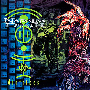NAPALM DEATH - Diatribes