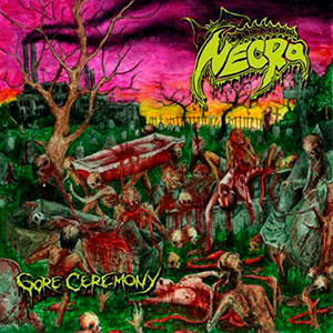 NECRO - Gore Ceremony