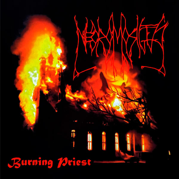 NECROMORTIS - Burning Priest