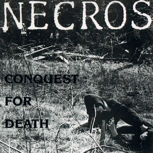 NECROS - Conquest For Death + EP's