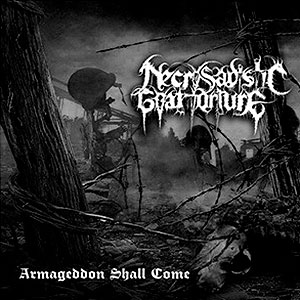 NECROSADISTIC GOAT TORTURE - Armageddon Shall Come