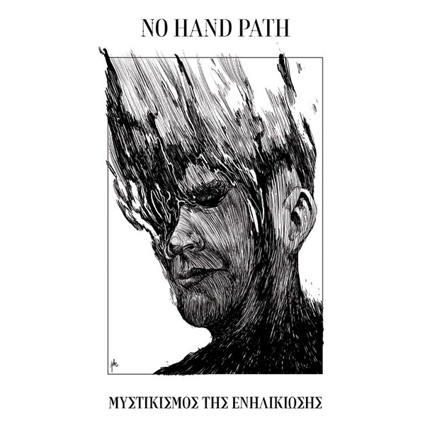 NO HAND PATH - Mysticism of Coming of Age