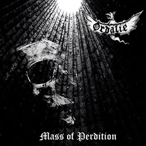 ORDALIE - Mass of Perdition