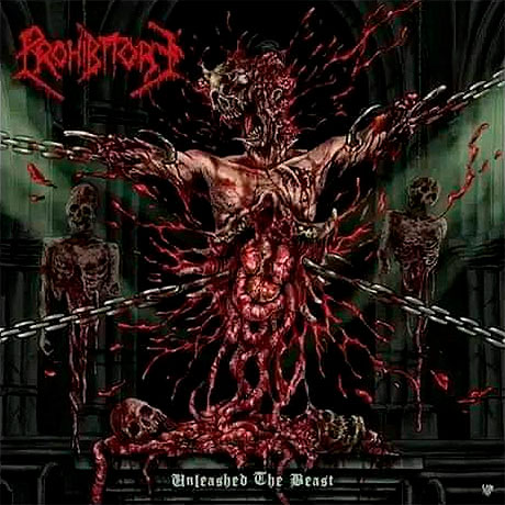 PROHIBITORY - Unleashed the Beast