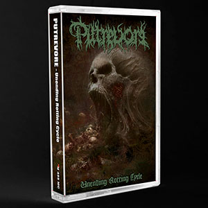 PUTREVORE - Unending Rotting Cycle