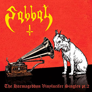 SABBAT - Vol. 2 - The Harmageddon Vinylucifer...