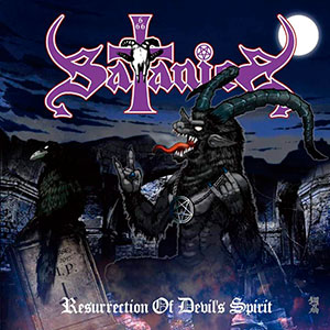 SATANICA - Resurrection of Devil's Spirit