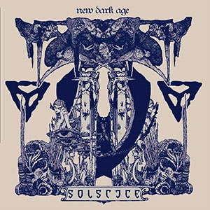 SOLSTICE (uk) - New Dark Age