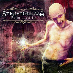 STRAVAGANZZA - Primer Acto