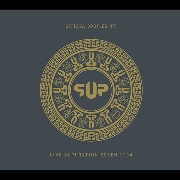 S.U.P. / SUPURATION - Bootleg #8 - Live Supuration Essen 1994