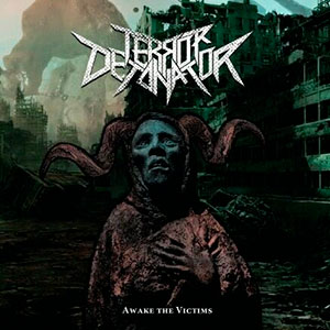 TERROR DETONATOR - Awake the Victims