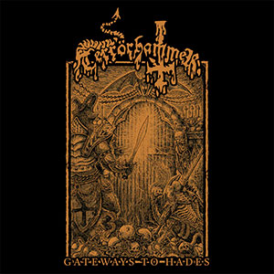 TERRRHAMMER - Gateways to Hades