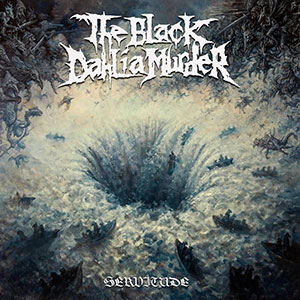 THE BLACK DAHLIA MURDER - Servitude