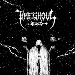 TIMEGHOUL - Tumultuous Travelings / Panaramic...