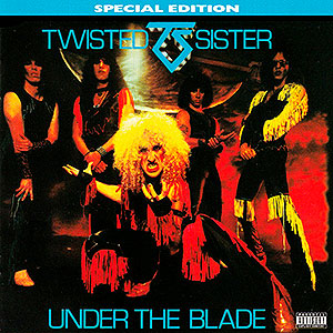 TWISTED SISTER - Under the Blade