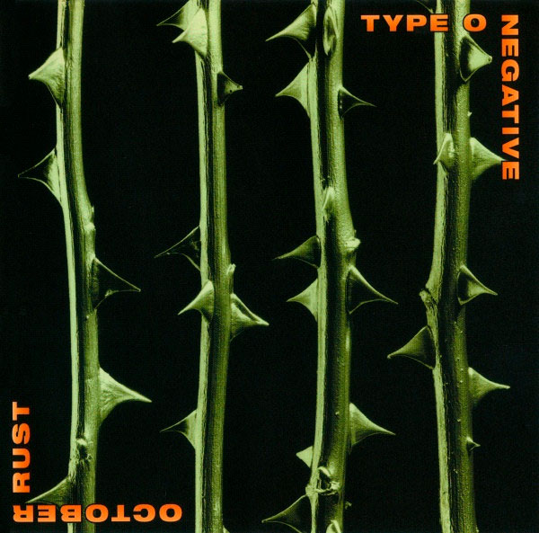 TYPE O NEGATIVE - October Rust