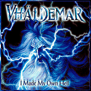 VHLDEMAR - [black] I Made My Own Hell
