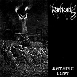 WARHORDE - Satanic Lust