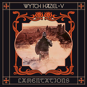 WYTCH HAZEL - V: Lamentations